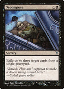 Decompose [Duel Decks: Sorin vs. Tibalt] - Destination Retro