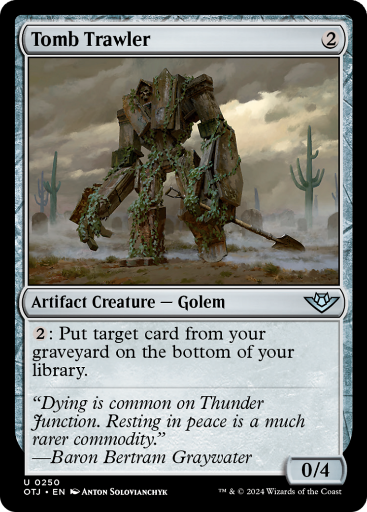 Tomb Trawler [Outlaws of Thunder Junction] - Destination Retro