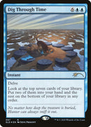 Dig Through Time [Secret Lair Drop Series] - Destination Retro