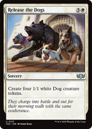 Release the Dogs [Tarkir: Dragonstorm Commander] - Destination Retro