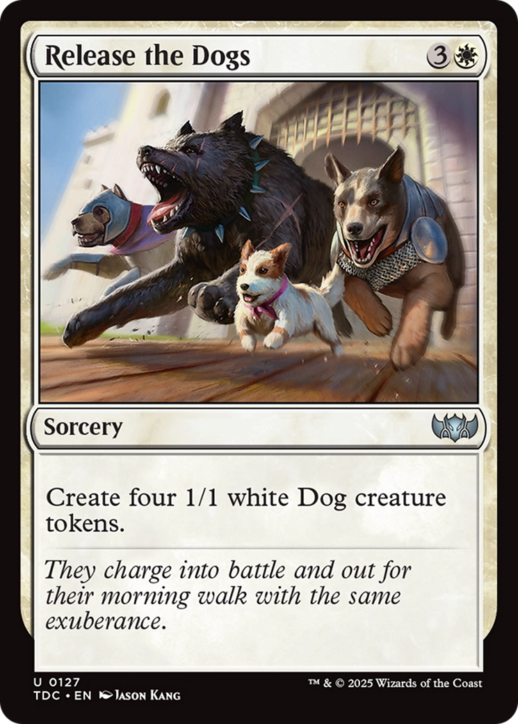Release the Dogs [Tarkir: Dragonstorm Commander] - Destination Retro