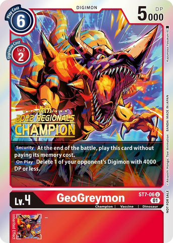 GeoGreymon [ST7-06] (2022 Championship Offline Regional) (Online Champion) [Starter Deck: Gallantmon Promos] - Destination Retro