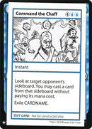 Command the Chaff [Mystery Booster Playtest Cards] - Destination Retro