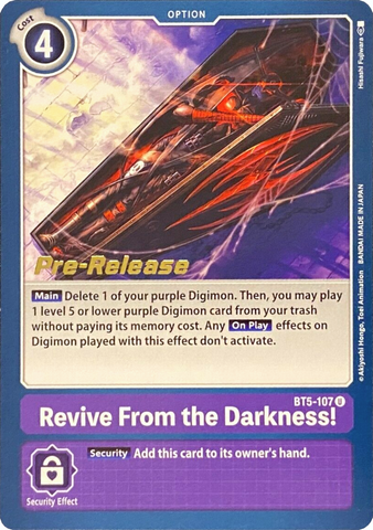 Revive From the Darkness! [BT5-107] [Battle of Omni Pre-Release Promos] - Destination Retro