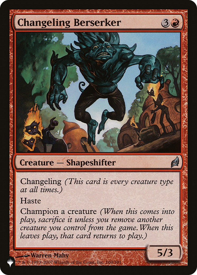 Changeling Berserker [The List] - Destination Retro