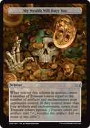 My Wealth Will Bury You (Full Art) [Duskmourn: Archenemy] - Destination Retro
