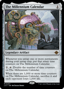 The Millennium Calendar [The Lost Caverns of Ixalan] - Destination Retro