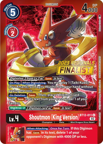 Shoutmon (King Version) [BT12-011] (2023 Regionals Finalist) [Across Time Promos] - Destination Retro