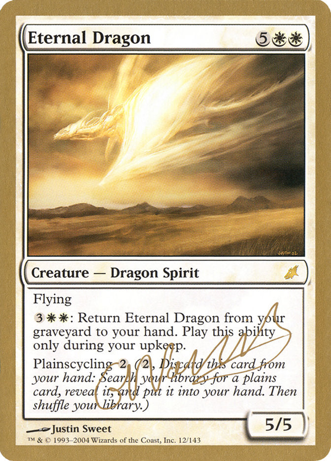 Eternal Dragon (Gabriel Nassif) [World Championship Decks 2004] - Destination Retro
