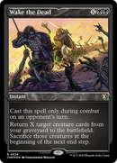 Wake the Dead (Foil Etched) [Commander Masters] - Destination Retro