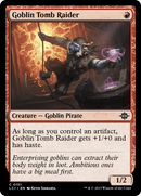 Goblin Tomb Raider [The Lost Caverns of Ixalan] - Destination Retro