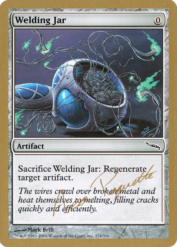 Welding Jar (Aeo Paquette) [World Championship Decks 2004] - Destination Retro