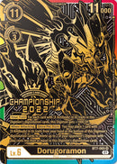 Dorugoramon [BT7-065] (2022 Championship Finals 1st Place) [Next Adventure Promos] - Destination Retro