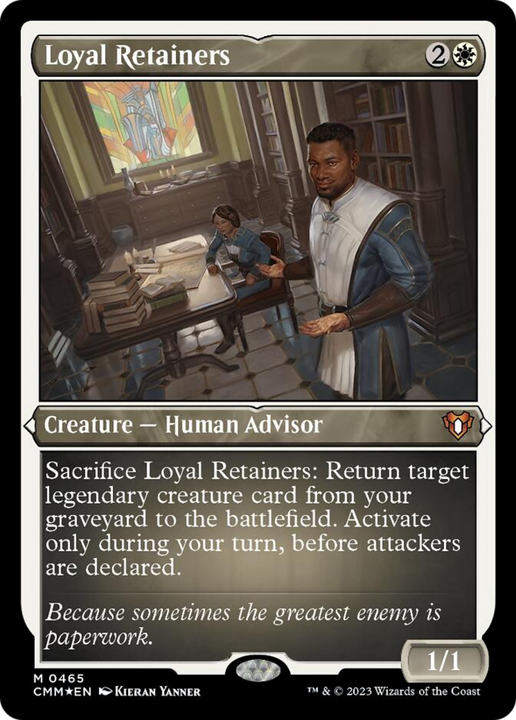 Loyal Retainers (Foil Etched) [Commander Masters] - Destination Retro