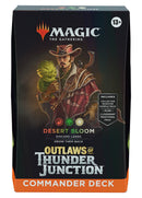 MTG - OUTLAWS OF THUNDER JUNCTION  - DESERT BLOOM COMMANDER DECK (Available April 12th) - Destination Retro
