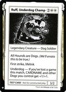 Ruff, Underdog Champ [Mystery Booster Playtest Cards] - Destination Retro