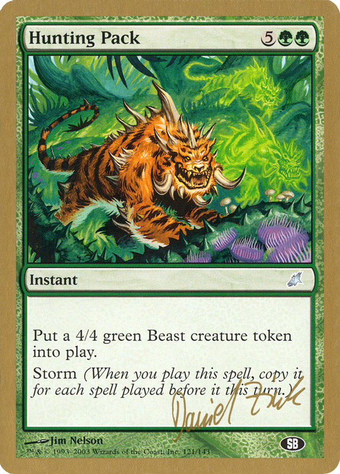 Hunting Pack (Daniel Zink) (SB) [World Championship Decks 2003] - Destination Retro
