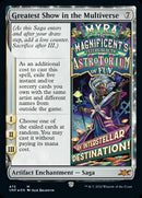 Greatest Show in the Multiverse (Galaxy Foil) [Unfinity] - Destination Retro