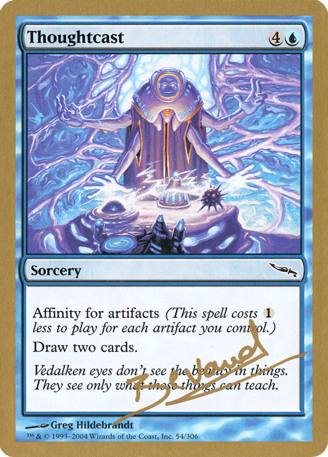 Thoughtcast (Manuel Bevand) [World Championship Decks 2004] - Destination Retro