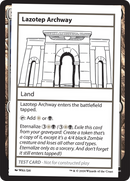 Lazotep Archway [Mystery Booster 2 Playtest Cards] - Destination Retro