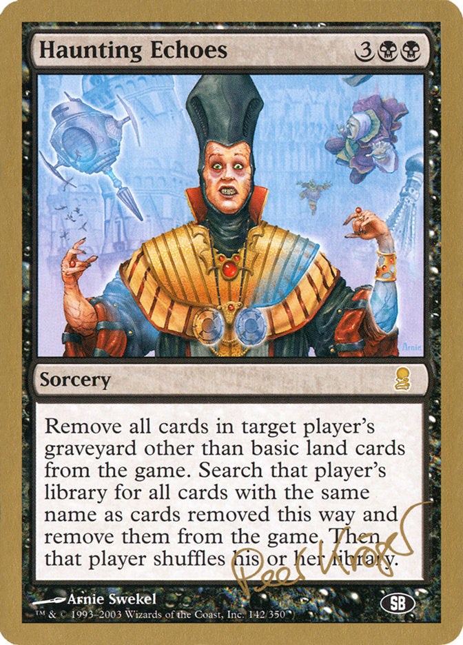 Haunting Echoes (Peer Kroger) (SB) [World Championship Decks 2003] - Destination Retro