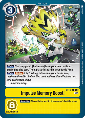 Impulse Memory Boost! [BT10-100] [Xros Encounter] - Destination Retro