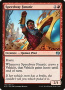 Speedway Fanatic [Kaladesh] - Destination Retro