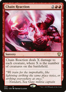 Chain Reaction [Phyrexia: All Will Be One Commander] - Destination Retro