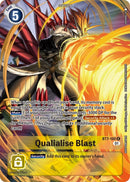 Qualialise Blast [BT7-100] (Summer 2022 Dash Pack) [Next Adventure Promos] - Destination Retro