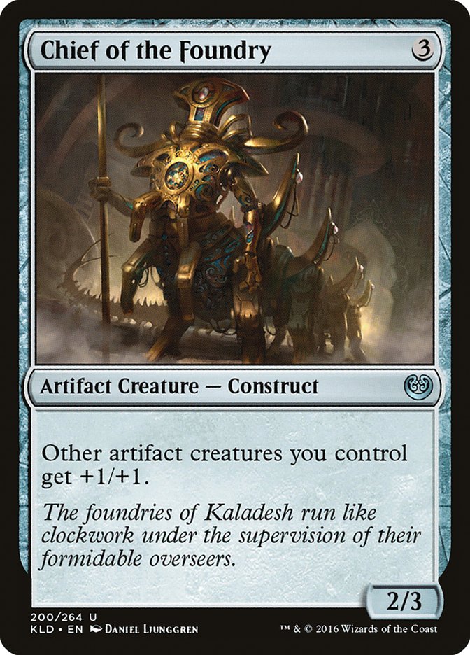 Chief of the Foundry [Kaladesh] - Destination Retro