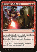 Incendiary Sabotage [Kaladesh] - Destination Retro