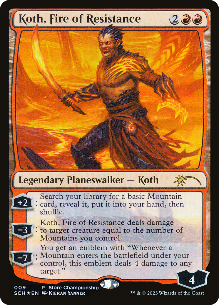 Koth, Fire of Resistance [Store Championships 2023] - Destination Retro