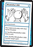 Wisedrafter's Will [Mystery Booster 2 Playtest Cards] - Destination Retro