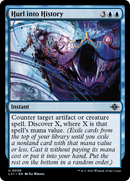 Hurl into History [The Lost Caverns of Ixalan] - Destination Retro