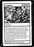 Largepox [Mystery Booster Playtest Cards] - Destination Retro
