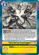 Trial of the Four Great Dragons [EX3-069] [Draconic Roar] - Destination Retro