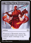 Koth, Fire of Resistance Emblem [Phyrexia: All Will Be One Tokens] - Destination Retro