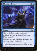 Choking Tethers [Modern Horizons] - Destination Retro