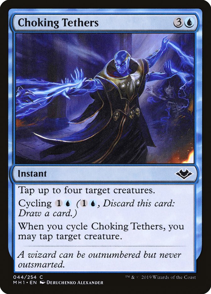 Choking Tethers [Modern Horizons] - Destination Retro