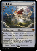All Is Dust (Ripple Foil) [Modern Horizons 3 Commander] - Destination Retro