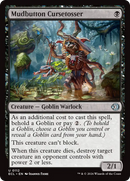 Mudbutton Cursetosser [Lorwyn Eclipsed] - Destination Retro