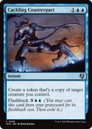 Cackling Counterpart [Innistrad Remastered] - Destination Retro