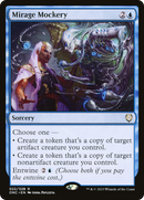 Mirage Mockery [Phyrexia: All Will Be One Commander] - Destination Retro