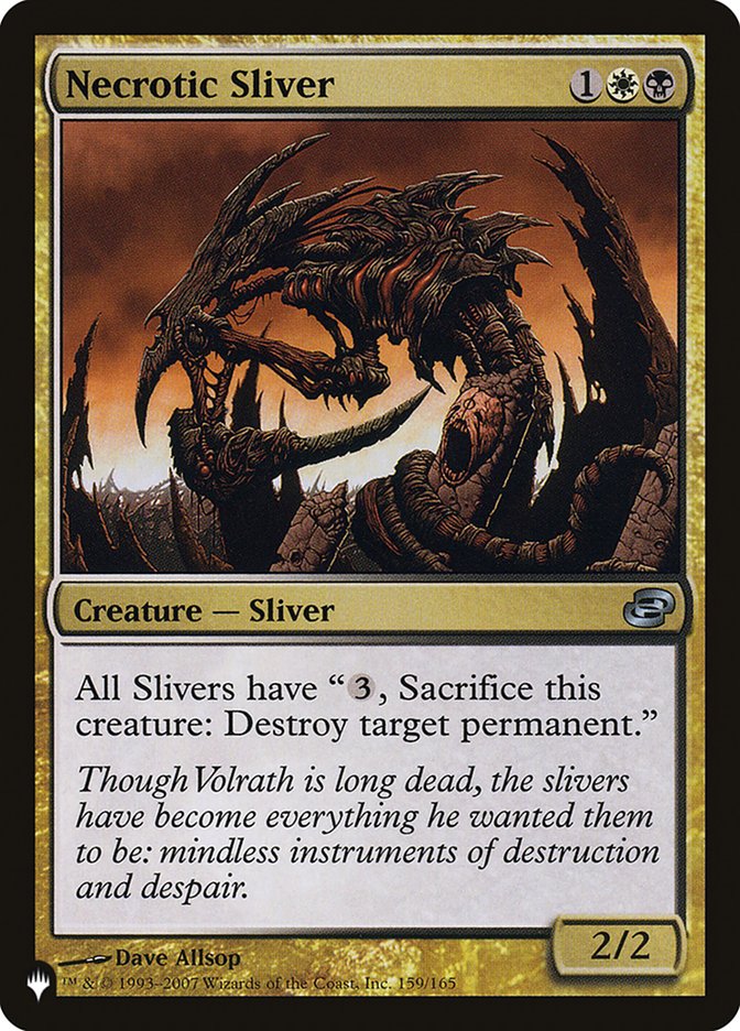 Necrotic Sliver [The List] - Destination Retro