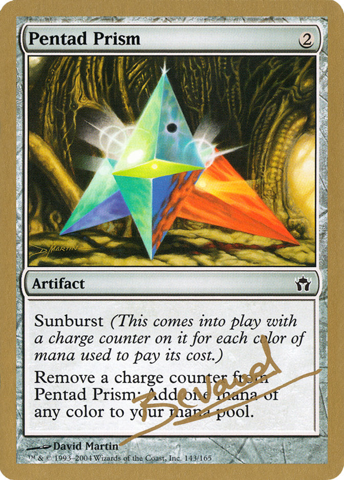 Pentad Prism (Manuel Bevand) [World Championship Decks 2004] - Destination Retro