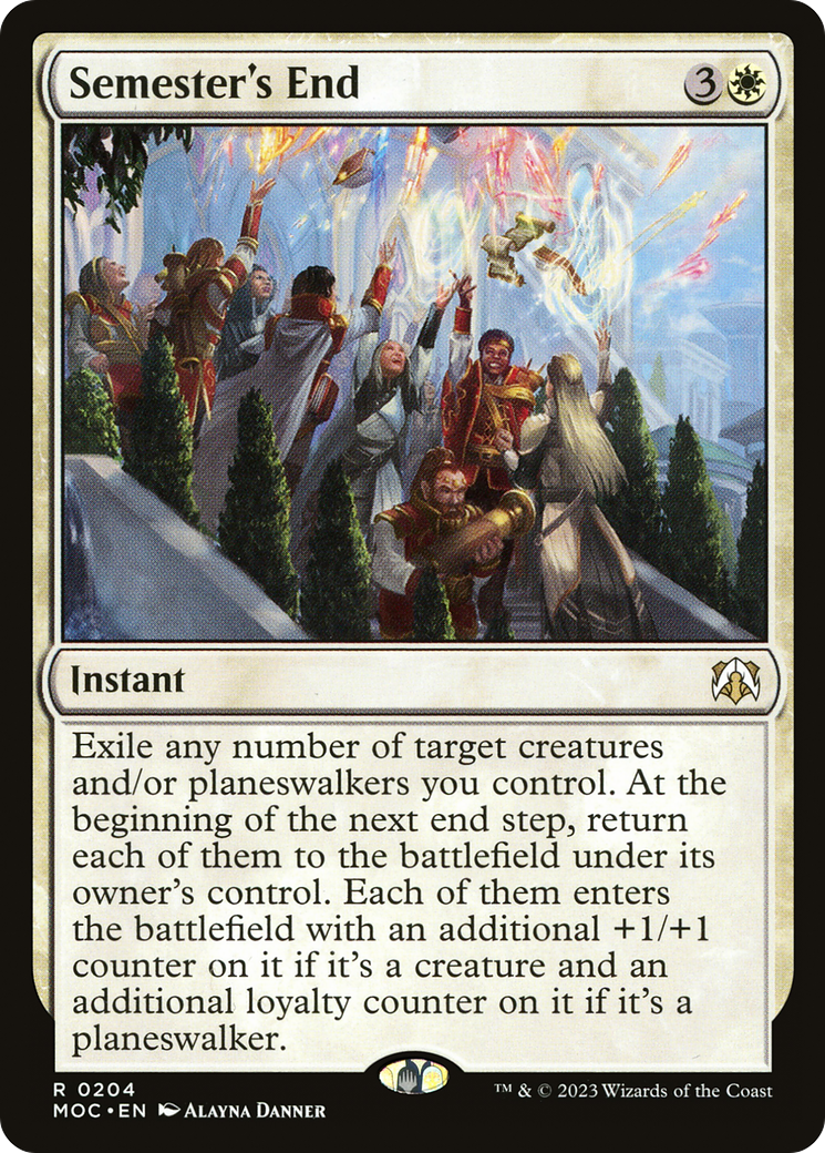 Semester's End [March of the Machine Commander] - Destination Retro