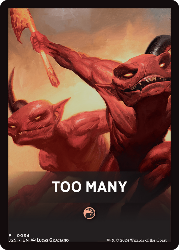 Too Many Theme Card [Foundations Jumpstart Front Cards] - Destination Retro