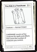 Five Kids in a Trenchcoat (2021 Edition) [Mystery Booster Playtest Cards] - Destination Retro