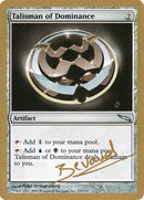 Talisman of Dominance (Manuel Bevand) [World Championship Decks 2004] - Destination Retro