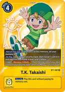 T.K. Takaishi [BT1-087] (Official Tournament Pack Vol.3) [Release Special Booster Promos] - Destination Retro